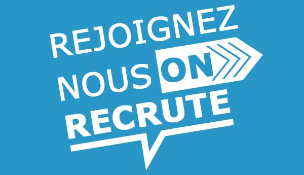 Nous recrutons!!!
